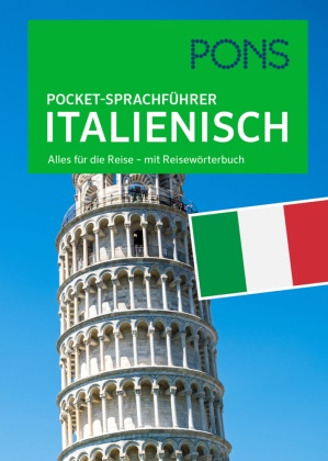 PONS Pocket-Sprachführer Italienisch - Alles für die Reise - mit Reisewörterbuch