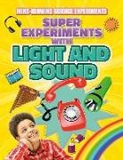 Thomas Canavan, Thomas/ Linley Canavan - Super Experiments with Light and Sound