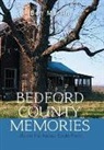 Ben Martin - Bedford County Memories