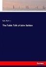 John Selden - The Table Talk of John Selden