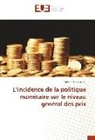 Abdallah Abousoir - L'incidence de la politique monétaire sur le niveau général des prix