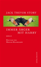 Jack Tr. Story, Jack Trevor Story, Miriam Mandelkow - Immer Ärger mit Harry