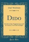 Paul Weidmann - Dido