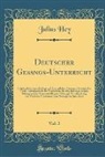 Julius Hey - Deutscher Gesangs-Unterricht, Vol. 2