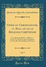 Francois-Rene De Chateaubriand, François-René De Chateaubriand - Génie du Christianisme, ou Beautés de la Religion Chrétienne, Vol. 5