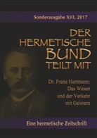 Franz Hartmann - Das Wesen und der Verkehr mit Geistern