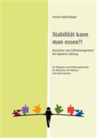 Annett Oehlschläger - Stabilität kann man essen?!