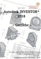 Hans-J Engelke, Hans-J. Engelke - Autodesk INVENTOR 2018