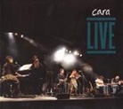 Cara - Live (Hörbuch)