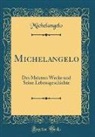 Michelangelo Michelangelo - Michelangelo