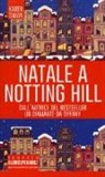 Karen Swan - Natale a Notting Hill