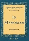 Alfred Lord Tennyson - In Memoriam (Classic Reprint)