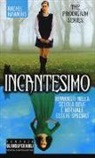 Rachel Hawkins - Incantesimo. The Prodigium trilogy