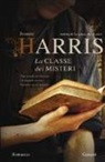 Joanne Harris - La classe dei misteri