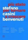 Stefano Casini Benvenuti - Più Stato per tornare a crescere