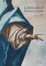 S. Savoia - Lanfranco. Fantastica libertà