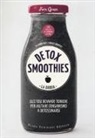 Fern Green, D. Rooney - Detox smoothies. La bibbia