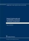 Sigrun Bielfeldt - Dmitrij Tschizewskij und Ludolf Müller erinnernd: Abendland, Morgenland