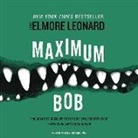 Elmore Leonard, Richard Poe - Maximum Bob (Hörbuch)