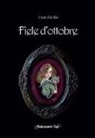Varla Del Rio, C. Ducalia - Fiele d'ottobre