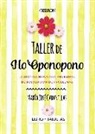 María José Cabanillas Claramonte - Taller de Ho'oponopono