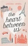 Lindsay Harrel, Emily Sutton-Smith - The Heart Between Us: Two Sisters, One Heart Transplant, and a Bucket List (Audio book)