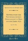 Naturforschende Gesellschaft In Bern - Mitteilungen der Naturforschenden Gesellschaft in Bern aus dem Jahre 1870
