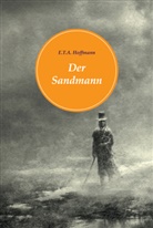 E T A Hoffmann, E.T.A. Hoffmann, ETA Hoffmann - Der Sandmann
