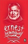 Ernest Hemingway - Tüm Öyküleri