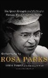 Rosa Parks, Robin Miles - Reflections by Rosa Parks: The Quiet Strength and Faith of a Woman Who Changed a Nation (Audio book)