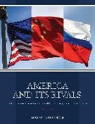 Michael D. Dulberger, Dulberger Michael D. - America and Its Rivals