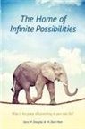 Gary M. Douglas, Dain Heer, Dr Dain Heer - The Home of Infinite Possibilities