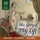 Giacomo Casanova, Peter Wickham - Story of My Life (Hörbuch)