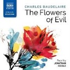 Charles Baudelaire, Jonathan Keeble - Flowers of Evil (Hörbuch)