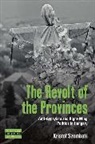 Krist Szombati, Kristof Szombati, Kristóf Szombati - Revolt of the Provinces
