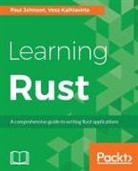 Paul Johnson, Vesa Kaihlavirta - Learning Rust