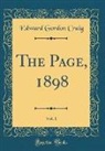 Edward Gordon Craig - The Page, 1898, Vol. 1 (Classic Reprint)