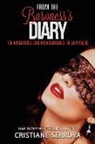 Cristiane Serruya - From the Baroness's Diary II: The Adventures-And Misadventures-Of Lady Chloé