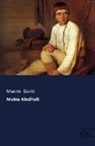 Maxim Gorki - Meine Kindheit