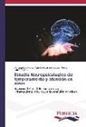 Ga, Pedro GarcíaPizarro, Victori Llaja Rojas, Victoria Llaja Rojas, César Santo Sarria Joya, César Santos Sarria Joya - Estudio Neuropsicologico del temperamento y atención en niños