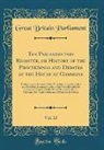 Great Britain Parliament - The Parliamentary Register, or History of the Proceedings and Debates of the House of Commons, Vol. 12