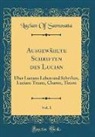 Lucian of Samosata - Ausgewählte Schriften des Lucian, Vol. 1
