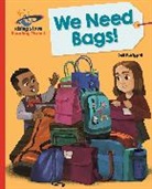 Gill Budgell, Aleksandar Zolotic - Reading Planet - We Need Bags - Red B: Galaxy