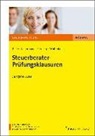 Franz-Jose Bader, Franz-Josef Bader, Jör Koltermann, Jörg Koltermann, Mar Stirnberg, Martin Stirnberg... - Steuerberater-Prüfungsklausuren, Ausgabe 2018