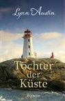 Lynn Austin, Austin  Lynn - Töchter der Küste
