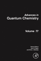John R. (EDT)/ Brandas Sabin, Erkki J. Brandas, Erkki J. Brändas, John R. Sabin - Advances in Quantum Chemistry