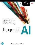 Noah Gift - Pragmatic AI