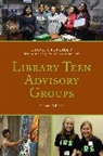 Diane Tuccillo, Diane P. Tuccillo, Diane P./ Bodart Tuccillo, Tuccillo Diane P. - Library Teen Advisory Groups