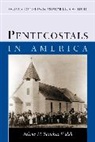 Arlene S. Walsh, Arlene Sanchez Walsh, Arlene Sánchez Walsh, Arlene Sßnchez Walsh - Pentecostals in America