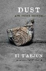 T'aejun Yi, T''aejun Yi, T'aejun/ Poole Yi, Yi T'aejun - Dust and Other Stories